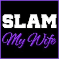 Channel Slam My Wife
